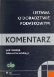 Ustawa o doradztwie podatkowym Komentarz. Autor: Adam Mariański (red.). Dadada.pl Okładka książki Ustawa o doradztwie podatkowym Komentarz