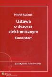 Okładka książki Ustawa o dozorze elektronicznym Komentarz