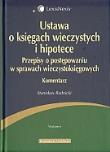 Ustawa o księgach wieczystych i hipotece. Autor: Rudnicki Stanisław. Dadada.pl Okładka książki Ustawa o księgach wieczystych i hipotece