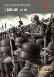 Verdun 1916. Autor: Centek Jarosław. Dadada.pl Okładka książki Verdun 1916