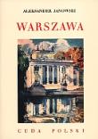 Warszawa. Cuda Polski TW. Autor: Janowski Aleksander. Dadada.pl Okładka książki Warszawa. Cuda Polski TW