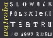 Okładka książki Wątroba Słownik polskiego teatru po 1997 roku