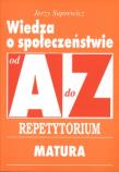 Okładka książki Wiedza o społeczeństwie A-Z Repetytorium