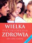 Wielka encyklopedia zdrowia dla całej rodziny. Autor: dr Susan Lipscombe (red.). Dadada.pl Okładka książki Wielka encyklopedia zdrowia dla całej rodziny
