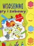 Okładka książki Wiosenne gry i zabawy