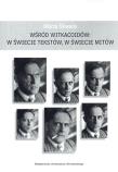 Wśród Witkacoidów W świecie tekstów w świecie mitów. Autor: Skwara Marta. Dadada.pl Okładka książki Wśród Witkacoidów W świecie tekstów w świecie mitów