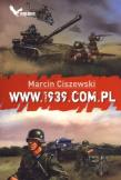 www.1939.com.pl - Marcin Ciszewski w.2011. Autor: Marcin Ciszewski. Dadada.pl Okładka książki www.1939.com.pl - Marcin Ciszewski w.2011