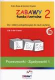 Okładka książki Zabawy fudamentalne 2 Przesuwanki - zgadywanki 1