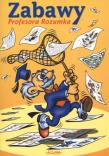 Okładka książki Zabawy profesora Rozumka