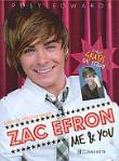 Zac Efron. Me & You - Posy Edwards. Autor: Posy Edwards. Dadada.pl Okładka książki Zac Efron. Me & You - Posy Edwards