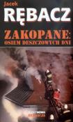 Okładka książki Zakopane: Osiem deszczowych dni - Jacek Rębacz