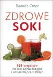 Zdrowe soki. Autor: Omar Danielle. Dadada.pl Okładka książki Zdrowe soki