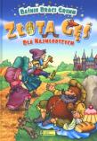 Złota gęś. Baśnie Braci Grimm dla najmłodszych. Autor: Jakub i Wilhelm Grimm. Dadada.pl Okładka książki Złota gęś. Baśnie Braci Grimm dla najmłodszych