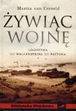Okładka książki Żywiąc wojnę. Logistyka od Walleinsteina...