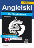 Angielski Thriller z ćw. - The Placebo Effect. Autor: Kevin Hadley. Dadada.pl Okładka książki Angielski Thriller z ćw. - The Placebo Effect