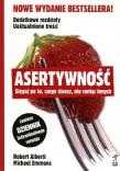 Okładka książki Asertywność, sięgaj po to co chcesz nie raniąc..