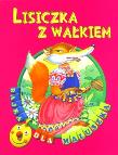Okładka książki Bajka dla maluszka - Lisiczka z wałkiem