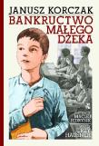 Bankructwo małego Dżeka. Autor: Janusz Korczak. Dadada.pl Okładka książki Bankructwo małego Dżeka