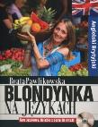Okładka książki Blondynka na językach. Angielski Brytyjski
