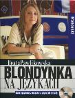 Okładka książki Blondynka na językach. Francuski + CD
