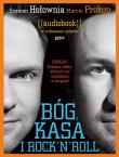 Okładka książki Bóg, kasa i rock'n'roll audiobook