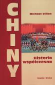 Chiny. Historia współczesna. Autor: Dillon Michael. Dadada.pl Okładka książki Chiny. Historia współczesna