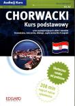 Chorwacki - Kurs podstawowy Audio kurs EDGARD. Autor: Brec Igor. Dadada.pl Okładka książki Chorwacki - Kurs podstawowy Audio kurs EDGARD