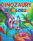 Okładka książki Dinozaury w kolorze. Zeszyt 3
