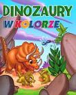 Okładka książki Dinozaury w kolorze. Zeszyt 4