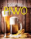 Domowe piwo. Domowa spiżarka. Autor: praca zbiorowa. Dadada.pl Okładka książki Domowe piwo. Domowa spiżarka