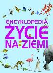 Okładka książki Encyklopedia. Życie na Ziemi