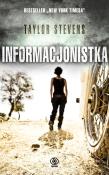 Informacjonistka. Autor: Taylor Stevens. Dadada.pl Okładka książki Informacjonistka