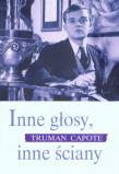 Inne głosy, inne ściany TW. Autor: Capote Truman. Dadada.pl Okładka książki Inne głosy, inne ściany TW