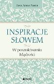 Inspiracje Słowem. Autor: Piasta Ewa. Dadada.pl Okładka książki Inspiracje Słowem