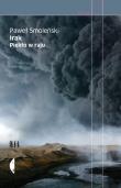 Irak. Piekło w raju. Autor: Smoleński Paweł. Dadada.pl Okładka książki Irak. Piekło w raju
