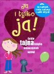 Ja i tylko ja! - Joanna Andrusiewicz (tłum.). Autor: Joanna Andrusiewicz (tłum.). Dadada.pl Okładka książki Ja i tylko ja! - Joanna Andrusiewicz (tłum.)