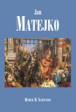Jan Matejko. Autor: Słoczyński Henryk Marek. Dadada.pl Okładka książki Jan Matejko