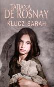 Klucz Sarah. Autor: Rosnay Tatiana De. Dadada.pl Okładka książki Klucz Sarah