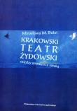 Okładka książki Krakowski teatr żydowski