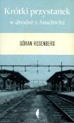 Okładka książki Krótki przystanek w drodze do Auschwitz