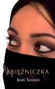 Księżniczka w.2013. Autor: Sasson Jean. Dadada.pl Okładka książki Księżniczka w.2013