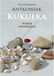 Kukułka. Autor: Antkowiak Włodzimierz. Dadada.pl Okładka książki Kukułka