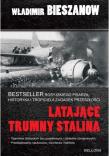 Latające trumny Stalina. Autor: Bieszanow Władimir. Dadada.pl Okładka książki Latające trumny Stalina