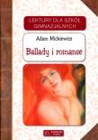 Lektury - Ballady i romanse. Autor: Adam Mickiewicz. Dadada.pl Okładka książki Lektury - Ballady i romanse
