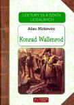 Lektury - Konrad Wallenrod. Autor: Adam Mickiewicz. Dadada.pl Okładka książki Lektury - Konrad Wallenrod