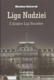 Okładka książki Liga Nadziei. Z dziejów Ligi Narodów