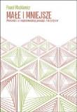 Okładka książki Małe i mniejsze. Notatki o najnowszej poezji..