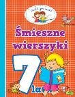 Mali geniusze - Śmieszne wierszyki 7-latka. Autor: OPRACOWANIE  ZBIOROWE. Dadada.pl Okładka książki Mali geniusze - Śmieszne wierszyki 7-latka