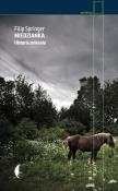 Miedzianka. Autor: Filip Springer. Dadada.pl Okładka książki Miedzianka