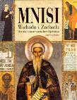 Okładka książki Mnisi Wschodu i Zachodu